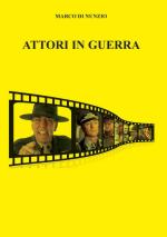 55238 - Di Nunzio, M. - Attori in guerra