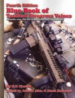 55370 - Fjestad, S.P. - Blue Book of Tactical Firearms Values. 4th Ed.