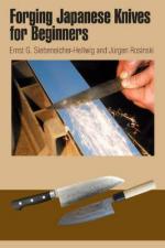55408 - Siebeneicher Hellwig-Rosinski, E.G.-J. - Forging Japanese Knives for Beginners