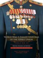 55423 - McComb Sinclair II-Drabik, J.C.-D.A. - World War II Parade Uniforms of the Soviet Union Vol 2. Marshals, Generals and Admirals - The Sinclair Collection