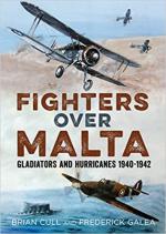 55550 - Cull-Galea, B.-F. - Fighters over Malta. Gladiators and Hurricanes 1940-1942