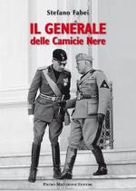 55571 - Fabei, S. - Generale delle Camicie Nere (Il)