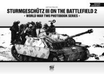55572 - Panczel, M. - Sturmgeschuetz on the Battlefield Vol 2 - WWII Photobook Series Vol 4
