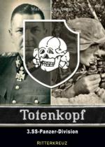 55658 - Afiero, M. - Totenkopf. 3.SS-Panzer-Division Vol 1: 1939-1943