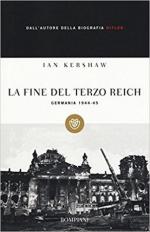 55663 - Kershaw, I. - Fine del Terzo Reich. Germania 1944-45 (La)