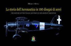55780 - Gueli, M. - Storia dell'Aeronautica in 100 disegni di aerei (La)