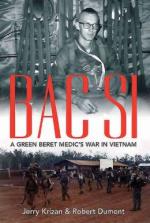 55836 - Dumont-Krizan, R.-J. - BAC SI. A Green Beret Medic's War in Vietnam