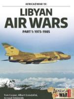 55854 - Cooper-Grandolini-Delalande, T.-A.-A. - Libyan Air Wars Part 1: 1973-1985 - Africa @War 019