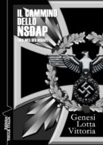 55905 - AAVV,  - Cammino del N.S.D.A.P. Genesi, lotta, vittoria (Il)