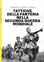 55953 - Bull-Rottman, S.-G.L. - Tattiche della fanteria nella seconda guerra mondiale