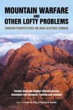 56019 - Grau-Bartles, L.-C.K. - Mountain Warfare and Other Lofty Problems. Foreign Perspectives on High Altitude Combat