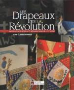 56031 - Duvivier, M. - Drapeaux de la Revolution. 800 drapeaux royaux et republicains de 1771 a 1804 (Les)