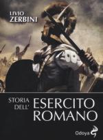 56093 - Zerbini, L. - Storia dell'esercito romano