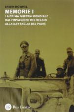 56117 - Rommel, E. - Memorie 2 Voll. La Prima guerra mondiale dall'invasione del Belgio alla battaglia del Piave. La campagna d'Africa. Guerra senz'odio
