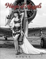56154 - Malak, M. - Wings of Angels Vol 1. A Tribute to the Art of World War II Pinup and Aviation
