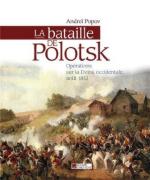 56159 - Popov, A. - Bataille de Polotsk. Operations sur la Dvina occidentale. Aout 1812 (La)