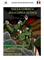 56170 - Costa, C. - Dalla Corsica alla Linea Gotica. Mario Mari DVD