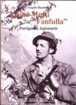 56196 - Bendotti, A. - Leone Mutti 'Fanfulla'. Partigiano, legionario