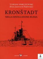 56202 - Parczewski, T. - Kronstadt nella rivoluzione russa