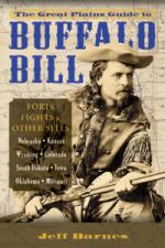 56212 - Barnes, J. - Great Plains Guide to Buffalo Bill. The Forts, Fights and Other Sites