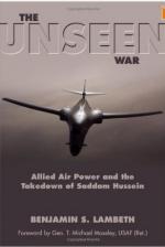 56249 - Lamberth-Moseley, B.S.-T.M. - Unseen War. Allied Air Power and the Takedown of Saddam Hussein (The)