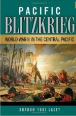 56253 - Lacey, S.T. - Pacific Blitzkrieg. World War II in the Central Pacific 