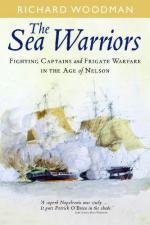 56275 - Woodman, R. - Sea Warriors. Fighting Captains and Frigate Warfare in the Age of Nelson (The)