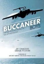 56303 - Pitchfork, G. - Buccaneer Boys. True Tales by Those Who Flew the 'Last All British Bomber'