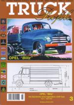 56356 - Westerwelle, W. - Truck Profile 03: Opel 'Blitz'. Die Geschichte eines legendaeren LKW-Typs Teil 2: 1945-1975