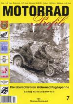 56359 - Reinwald, T. - Motorrad Profile 07: Die ueberschweren Wehrmachtsgespanne. Zuendapp KS 750 und BMW R 75