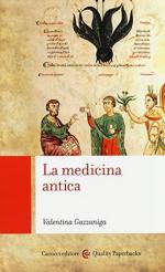 56418 - Gazzaniga, V. - Medicina antica (La)