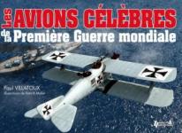 56436 - Villatoux-Mallet, P.-P. - Avions Celebres de la Premiere Guerre Mondiale