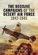 56449 - Evans, B. - Decisive Campaigns of the Desert Air Force 1942-1945 (The)