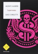 56454 - Carletti-Agente Kasper, L. - Supernotes