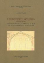 56512 - Fara, A. - Luigi Federico Menabrea 1809-1896. Scienza, ingegneria e architettura militare dal Regno di Sardegna al Regno d'Italia