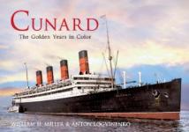 56518 - Logvinenko-Miller, A.-W.H. - Cunard. The Golden Years in Colour