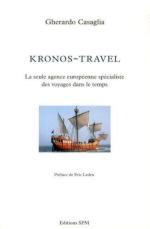 56560 - Casaglia, G. - Kronos-Travel. La seule agence europeenne specialiste des voyages dans le temps