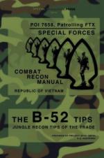 56592 - US Army Special Forces,  - B-52 Tips. Combat Recon Manual, Republic of Vietnam. Poi 7658, Patrolling Ftx - Special Forces