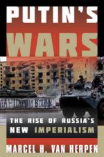 56603 - Van Herpen, M.H. - Putin's War. The Rise of Russia's New Imperialism