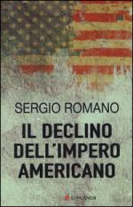 56619 - Romano, S. - Declino dell'impero americano (Il)
