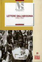 56705 - Benvenuti, S. cur - Lettere dall'Abissinia 1935-1937. Un volontario nella Guerra d'Etiopia. Lettere di Silvio Tommasi al padre