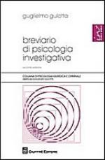 56792 - Gullotta, G. - Breviario di psicologia investigativa