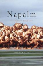 56819 - Neer, R.M. - Napalm. An American Biography 