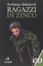 56835 - Aleksievic, S. - Ragazzi di zinco