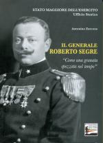 56857 - Zarcone, A. - Generale Roberto Segre. 'Come una granata spezzata nel tempo' (Il)