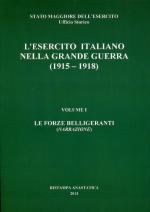 56858 - AAVV,  - Esercito italiano nella Grande Guerra 1915-18 Vol I: Le forze belligeranti (L')