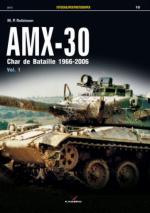 57013 - Robinson, M.P. - Photosniper 010: AMX-30. Char de Bataille 1966-2006 Vol 1