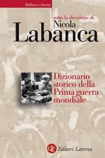 57095 - Labanca, N. cur - Dizionario storico della prima guerra mondiale