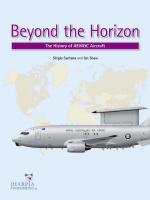 57160 - Shaw-Santana, I.-S. - Beyond the Horizon. The History of AEW and C Aircraft