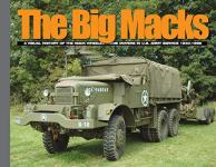 57163 - Doyle-Stansell, D.-P. - Big Macks. A Visual History of the Mack Wheeled Prime Movers in US Army Service 1940-1958 (The)